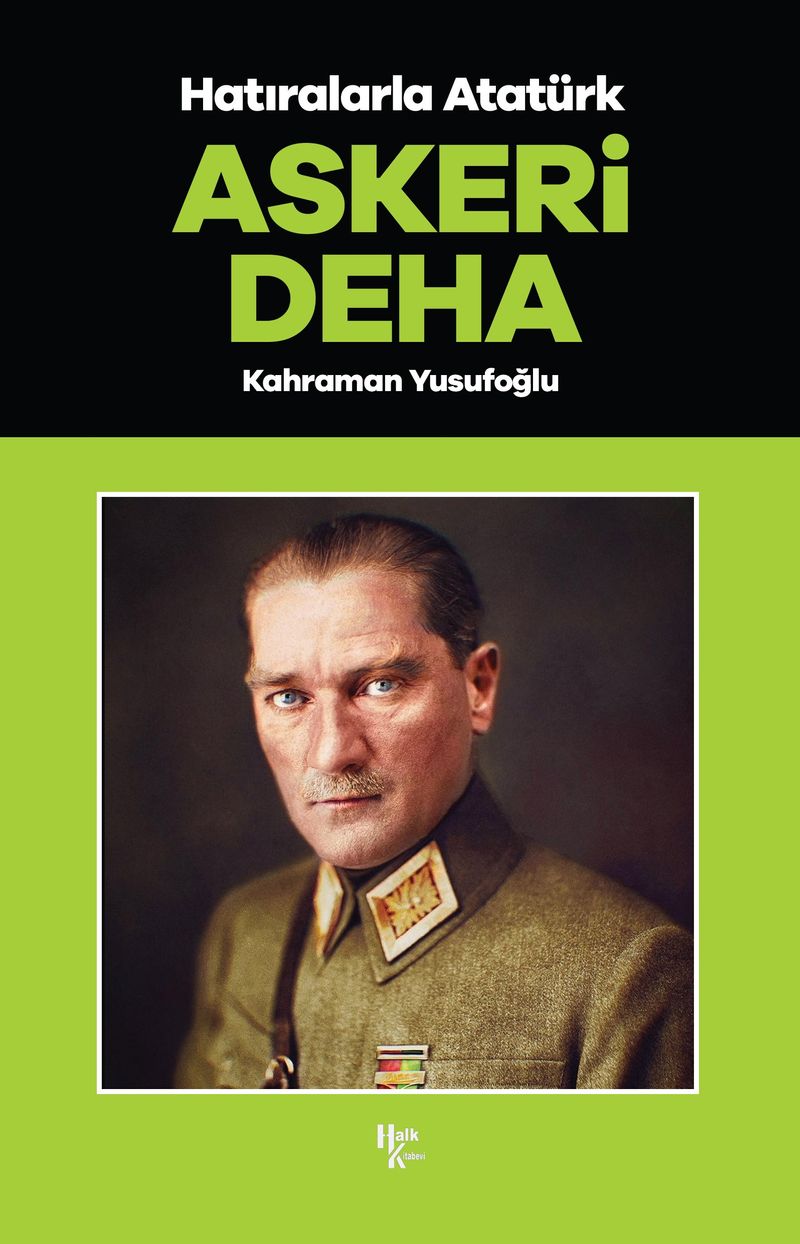 Askeri Deha / Hatıralarla Atatürk kitap kapağı