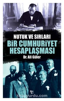 Bir Cumhuriyet Hesaplaşması & Nutuk ve Sırları kitap kapağı