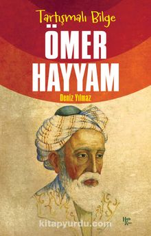 Tartışmalı Bilge Ömer Hayyam kitap kapağı