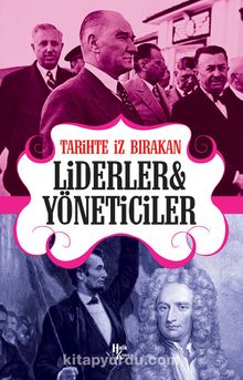 Tarihte İz Bırakan Liderler ve Yöneticiler kitap kapağı