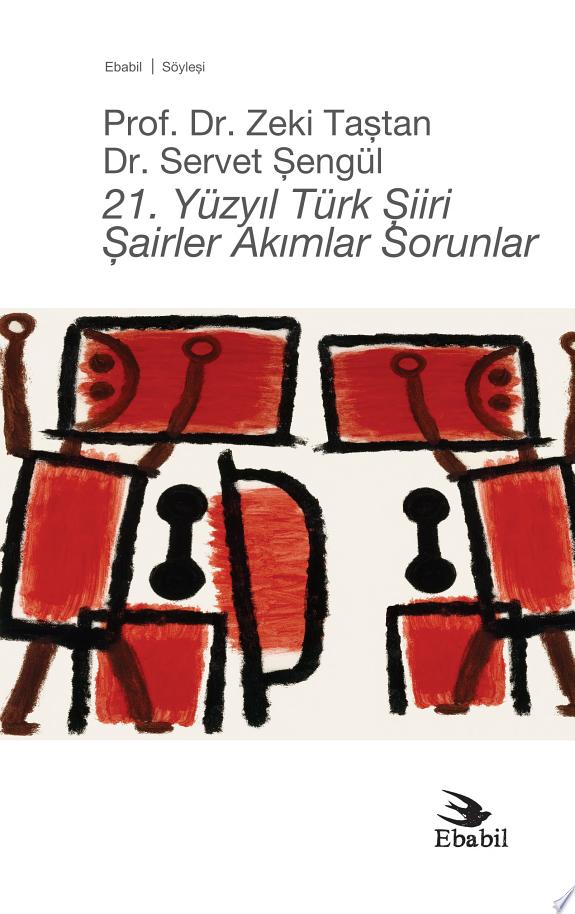 21. YÜZYIL TÜRK ŞİİRİ - Şairler Akımlar Sorunlar kitap kapağı