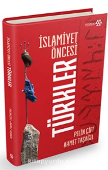 İslamiyet Öncesi Türkler (Ciltli) kitap kapağı
