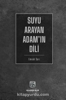 Suyu Arayan Adam'ın Dili kitap kapağı