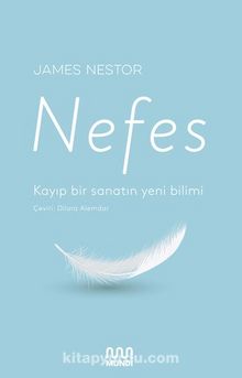 Nefes: Kayıp Bir Sanatın Yeni Bilimi kitap kapağı
