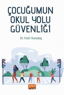 Çocuğumun Okul Yolu Güvenliği kitap kapağı