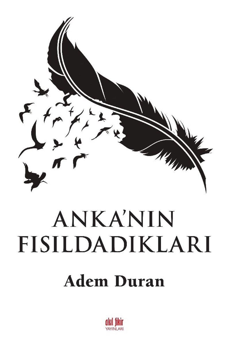 Anka`nın Fısıldadıkları kitap kapağı