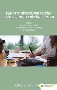 Pandemi Sürecinde Eğitim Bilimlerinde Yeni Yönelimler kitap kapağı