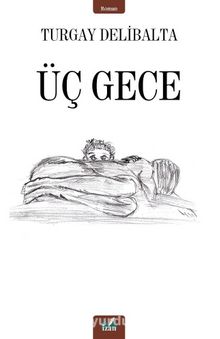 Üç Gece Eser kitap kapağı