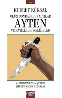 Ölüm Sonrası Bunaltılar  Ayten ve Katilimdir  Kelimeler kitap kapağı