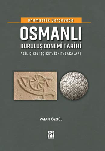 Onomastik Çerçevede Osmanlı Kuruluş Dönemi Tarihi kitap kapağı