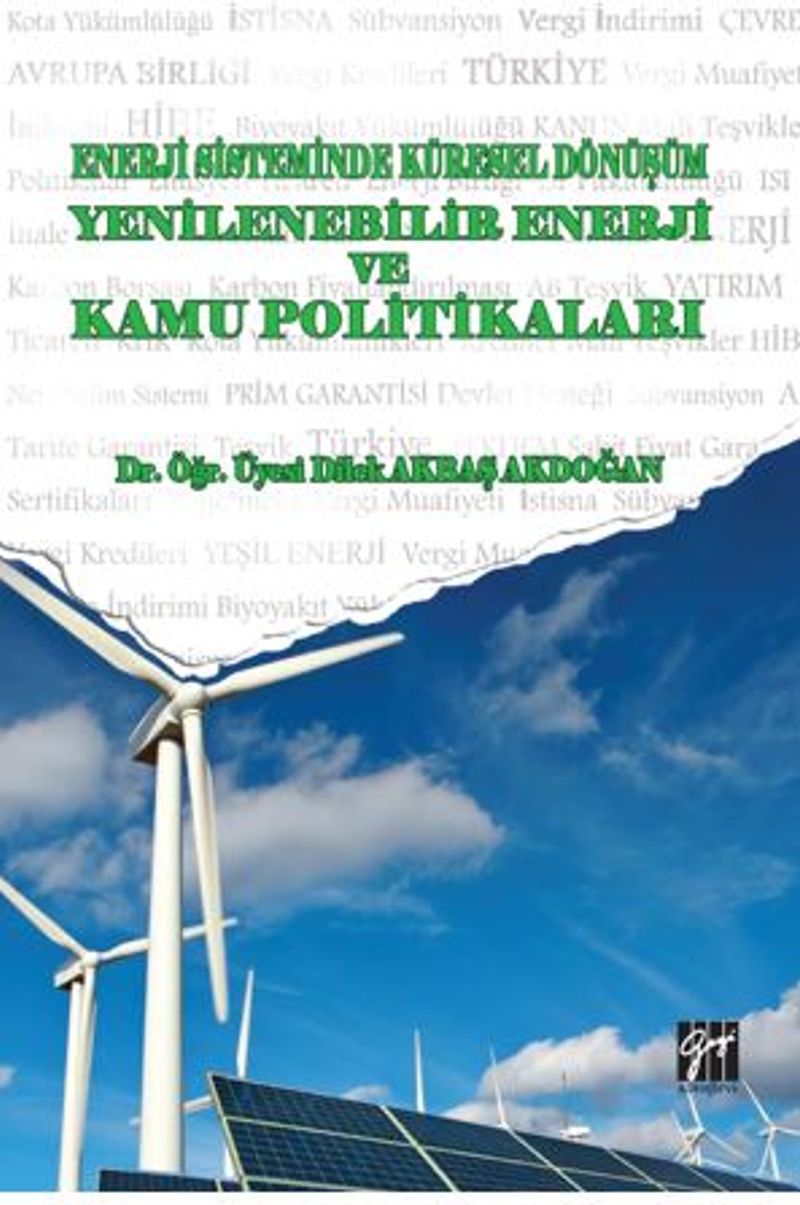 Enerji Sistemindeki Küresel Dönüşüm Yenilenebilir Enerji ve Kamu Politikaları kitap kapağı