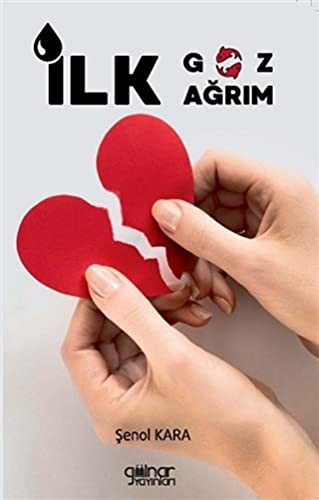 İlk Göz Ağrım kitap kapağı