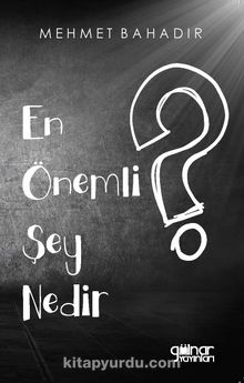 En Önemli Şey Nedir ? kitap kapağı