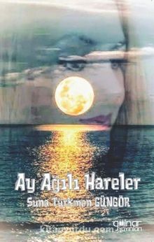 Ay Ağılı Hareler kitap kapağı