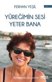 Yüreğimin Sesi Yeter Bana kitap kapağı
