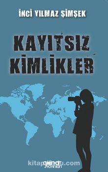 Kayıtsız Kimlikler kitap kapağı