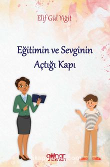 Eğitimin ve Sevginin Açtığı Kapı kitap kapağı