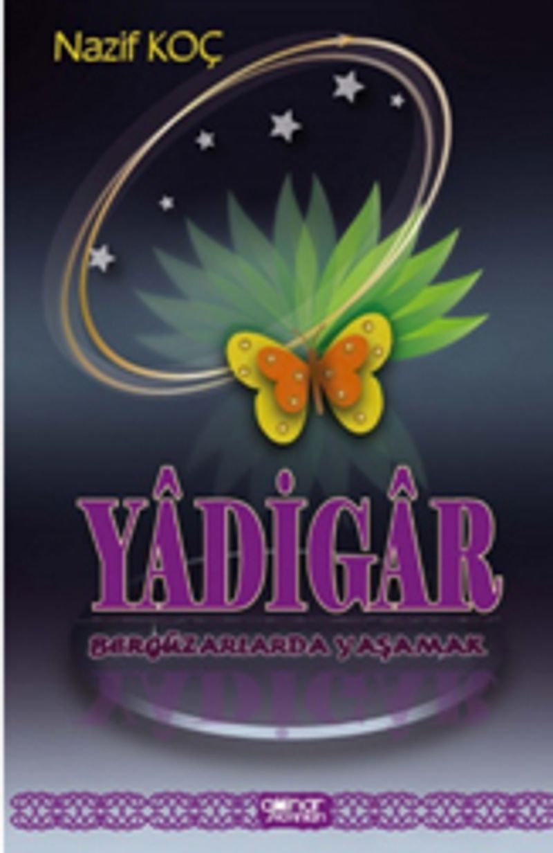 Yadigar - Bergüzarlarda Yaşamak kitap kapağı