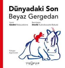 Dünyadaki Son Beyaz Gergedan kitap kapağı
