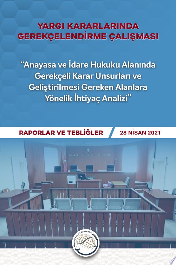 YARGI KARARLARINDA GEREKÇELENDİRME ÇALIŞMASI (RAPORLAR VE TEBLİĞLER) CİLT - 1 kitap kapağı