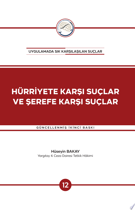 HÜRRIYETE KARŞI SUÇLAR VE ŞEREFE KARŞI SUÇLAR - 2 - kitap kapağı