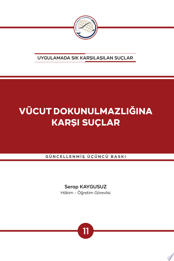 VÜCUT DOKUNULMAZLIĞINA KARŞI SUÇLAR -3- kitap kapağı