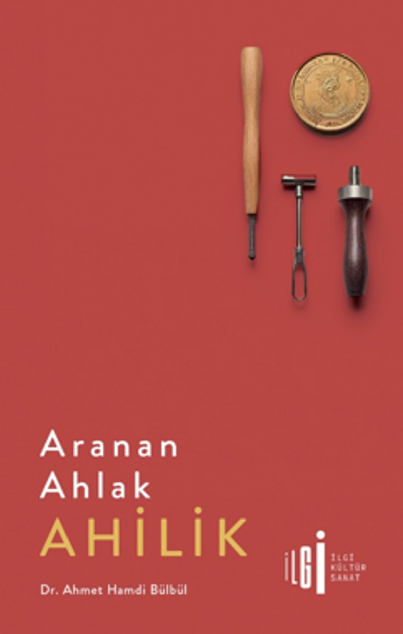 Aranan Ahlak Ahilik kitap kapağı
