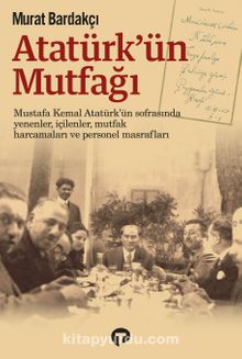 Atatürk’ün Mutfağı (Ciltli) kitap kapağı
