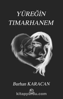 Yüreğin Tımarhanem kitap kapağı