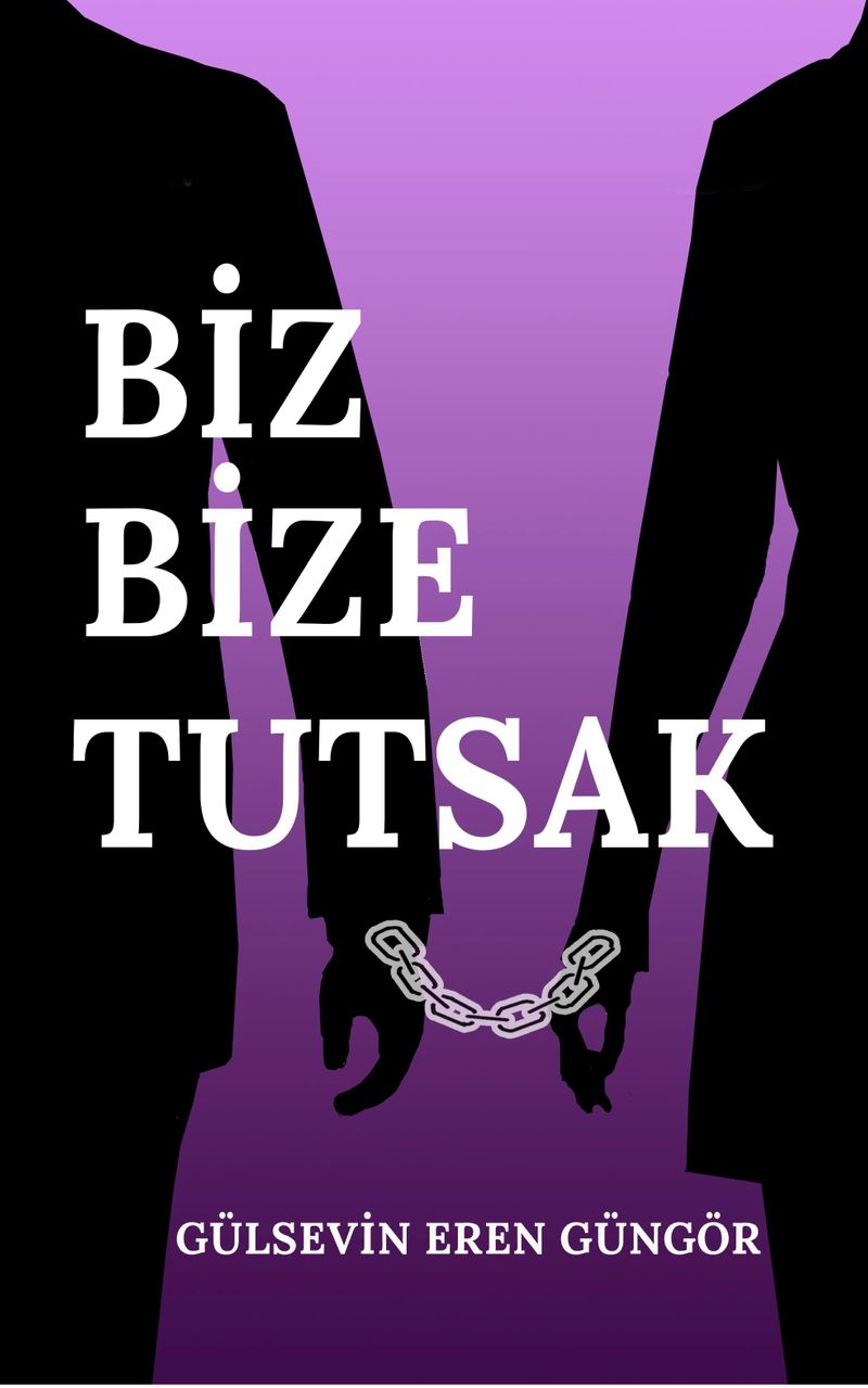 Biz Bize Tutsak kitap kapağı