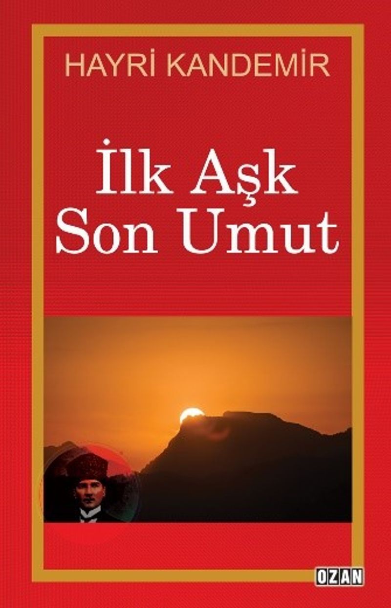 İlk Aşk Son Umut kitap kapağı