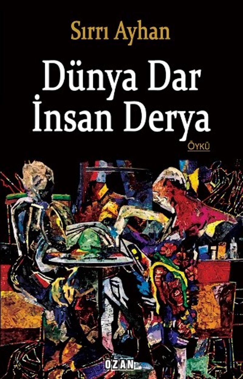 Dünya Dar İnsan Derya kitap kapağı