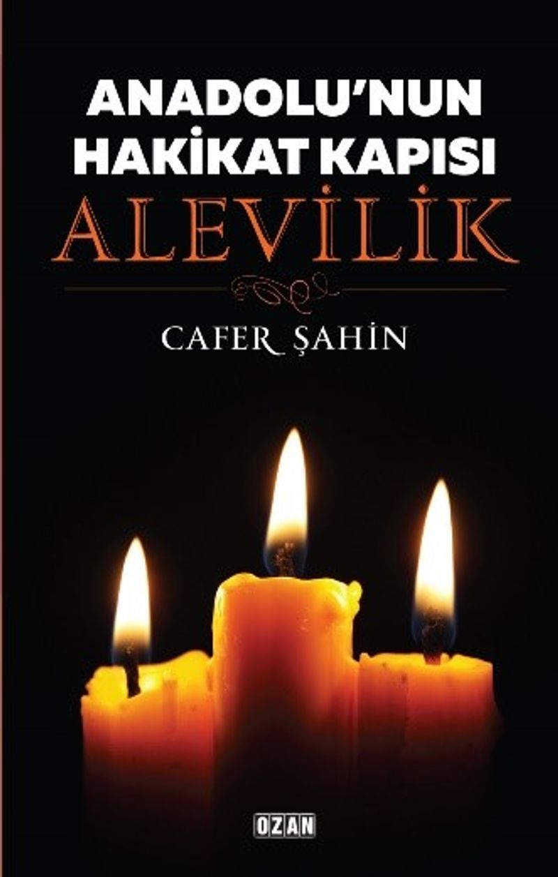 Anadolu'nun Hakikat Kapısı Alevilik kitap kapağı