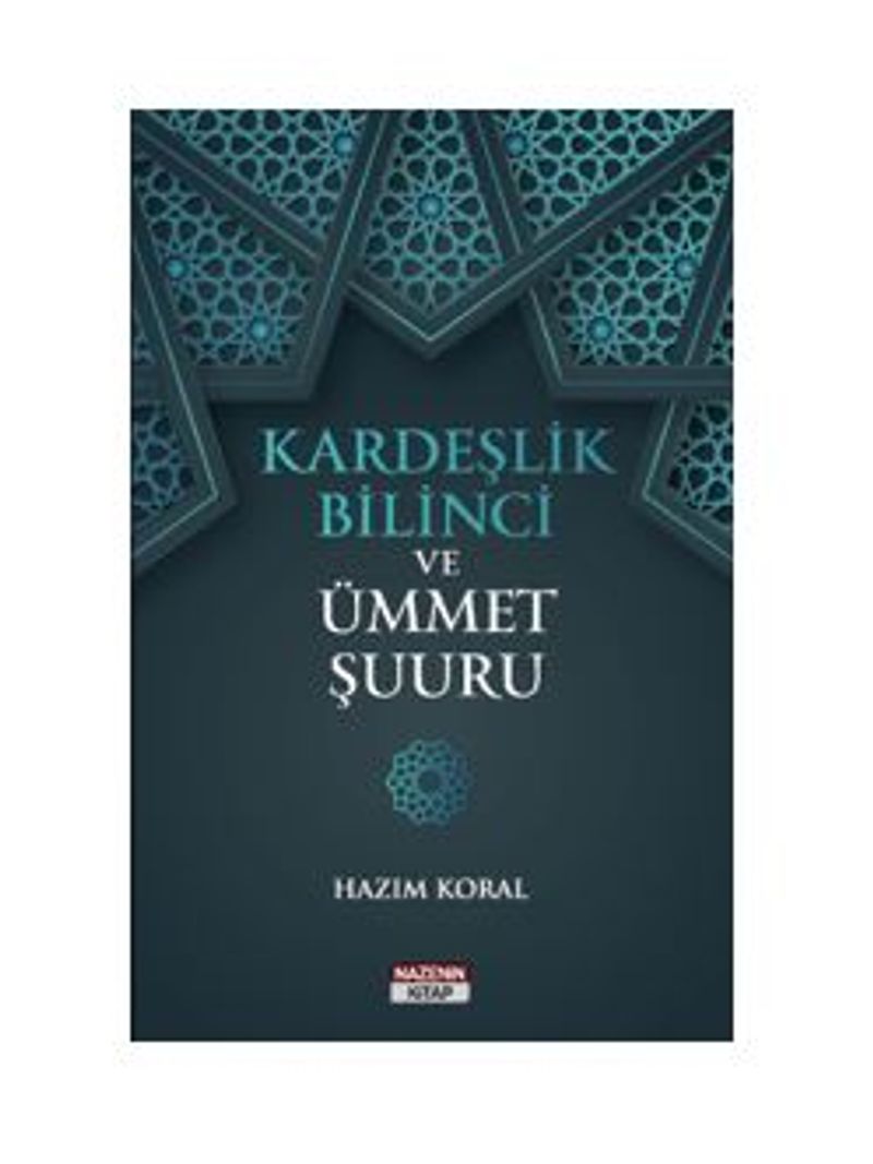 Kardeşlik Bilinci ve Ümmet Şuuru kitap kapağı