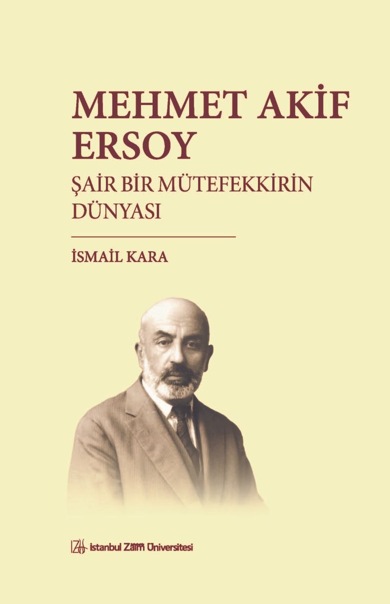 Mehmet Akif Ersoy Şair Bir Mütefekkirin Dünyası kitap kapağı