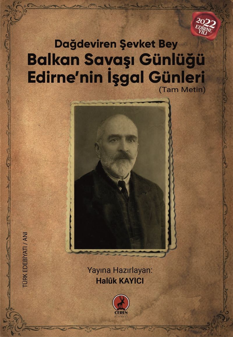 Balkan Savaşı Günlüğü Edirne'nin İşgal Günleri (Tam Metin) / 40-E-23 kitap kapağı