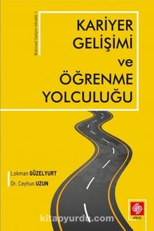 Kariyer Gelişimi ve Öğrenme Yolculuğu kitap kapağı
