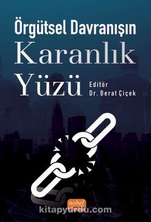 Örgütsel Davranışın Karanlık Yüzü kitap kapağı