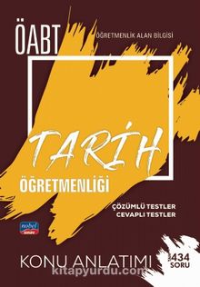 ÖABT Tarih Öğretmenliği - Öğretmenlik Alan Bilgisi / Çözümlü Testler - Cevaplı Testler kitap kapağı