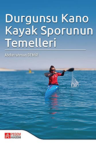 Durgunsu Kano Kayak Sporunun Temelleri kitap kapağı