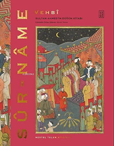Sur-Name / Sultan Ahmed’in Düğün Kitabı kitap kapağı