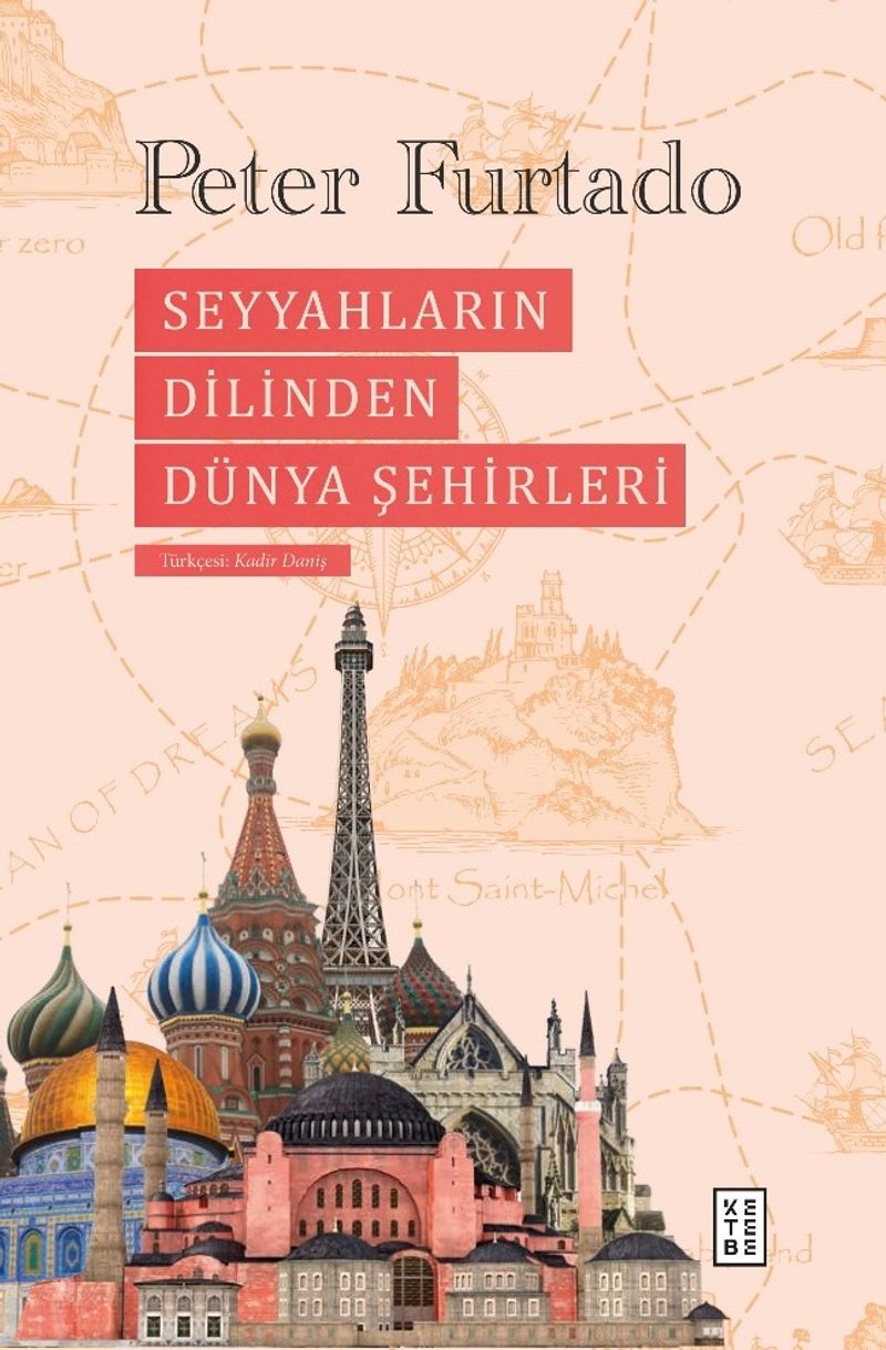 Seyyahların Dilinden Dünya Şehirleri kitap kapağı