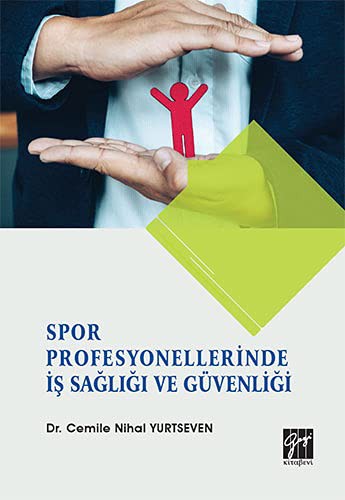 Spor Profesyonellerinde İş Sağlığı ve Güvenliği kitap kapağı