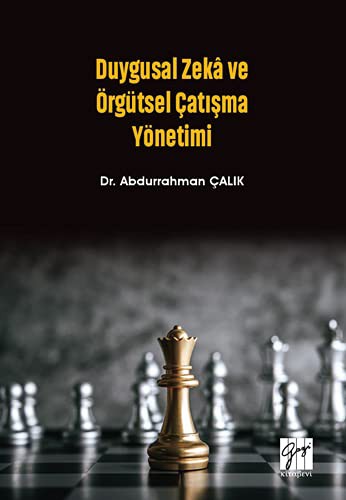 Duygusal Zeka ve Örgütsel Çatışma Yönetimi kitap kapağı