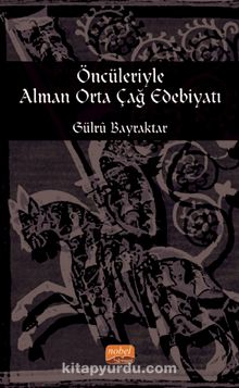 Öncüleriyle Alman Orta Çağ Edebiyatı kitap kapağı