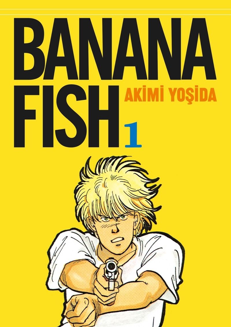 Banana Fish 1. Cilt kitap kapağı