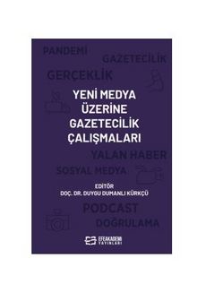 Yeni Medya Üzerine Gazetecilik Çalışmaları kitap kapağı
