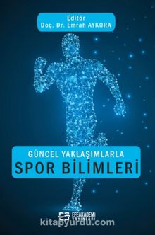 Güncel Yaklaşımlarla Spor Bilimleri kitap kapağı