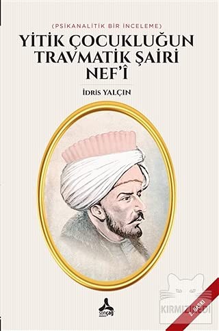 Yitik Çocukluğun Travmatik Şairi Nef’i kitap kapağı