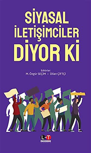 Siyasal İletişimciler Diyor Ki kitap kapağı